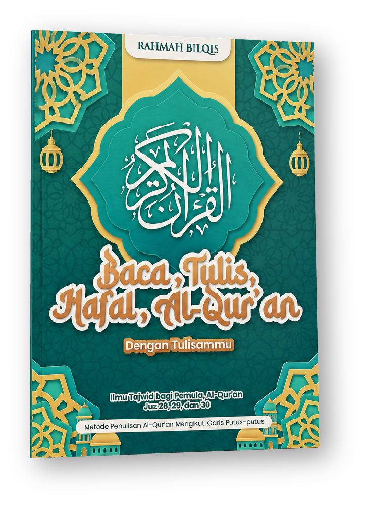 Al-Qur'an Buku Baca, Tulis, & Hafal Al-Qur’an PT Rahmah Bilqis Media